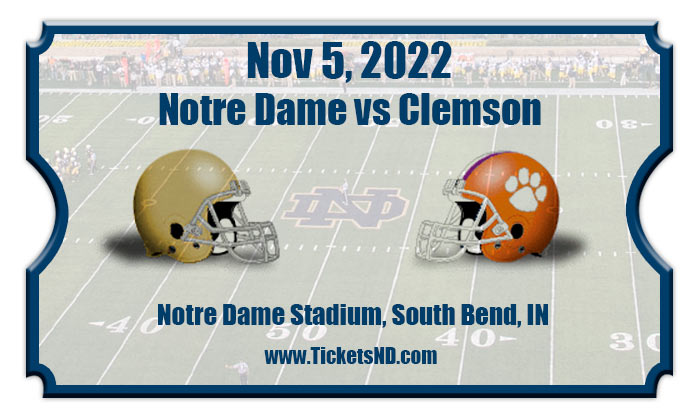 Notre Dame Fighting Irish Vs Clemson Tigers Tickets 11 05 22