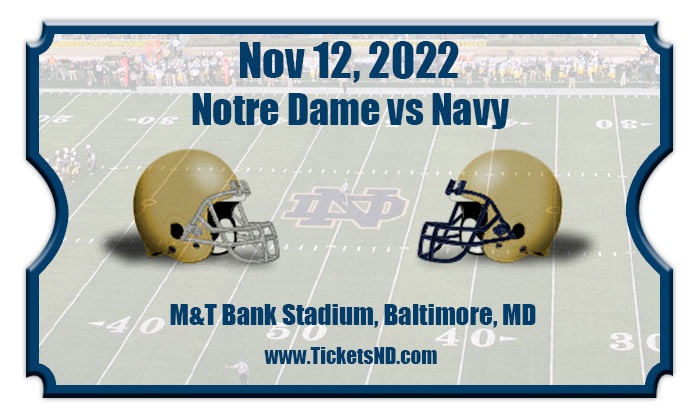 Notre Dame Fighting Irish Vs Navy Midshipmen Tickets 11 12 22